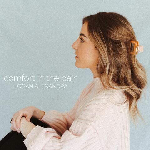 Comfort in the Pain