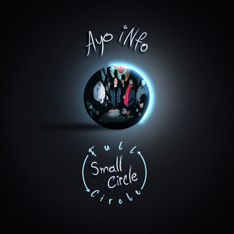 Small Circle: Full Circle
