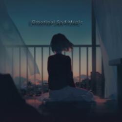 Don't Leave Me - Emotional Sad Music
