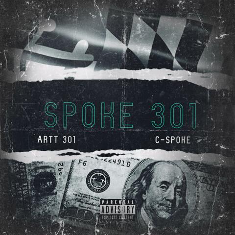 Spoke 301 (feat. Artt 3o1)