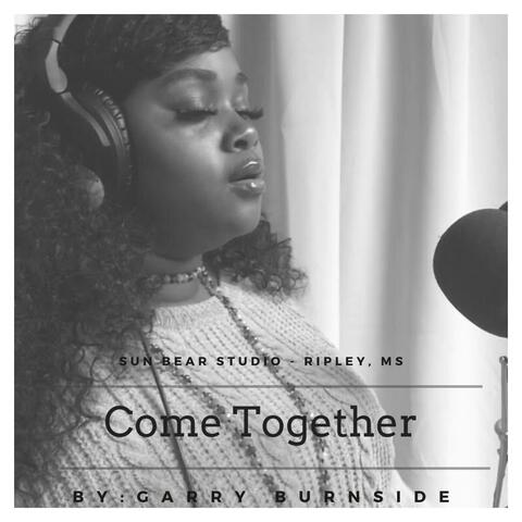 Come Together (feat. Oshi Triplett)