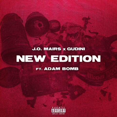 New Edition (feat. Gudini, Adam Bomb & BIG J.O.)