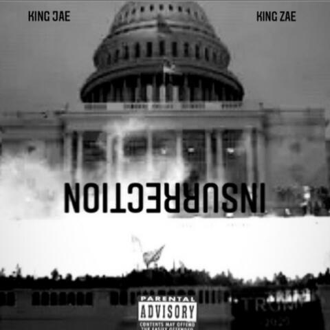 Insurrection (feat. King Zae)