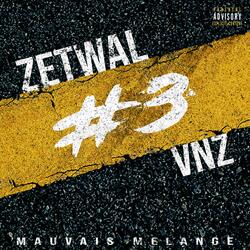Mauvais mélange #3 (feat. Vnz)