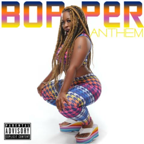 Bopper Anthem Dirty