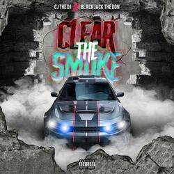 Clear The Smoke