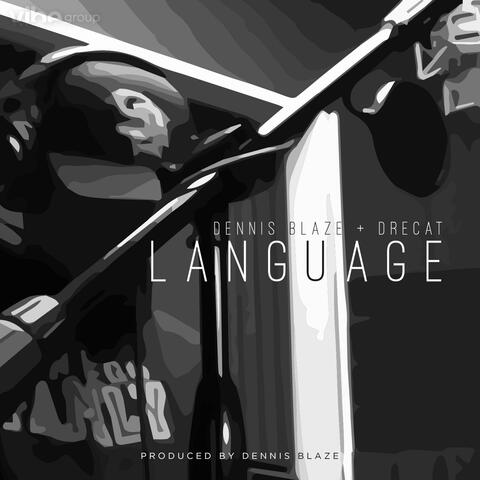 Language (feat. DreCat)