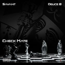 Check Mate (feat. Deuce B)