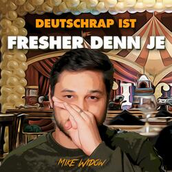 Deutschrap ist fresher denn je
