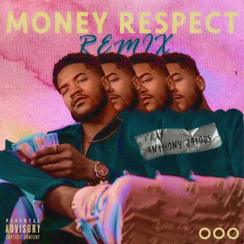 Money Respect (feat. Anthony Jacobs)