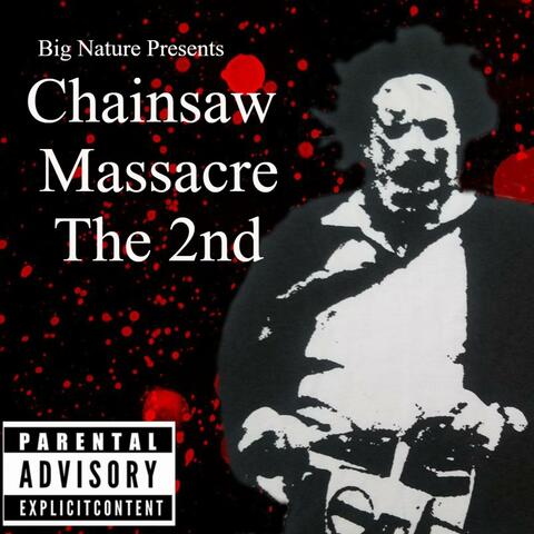 Chainsaw Massacre the 2nd