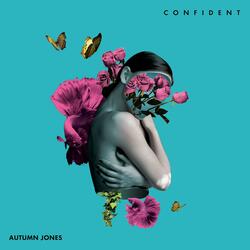 Confident (Re-Mastered)