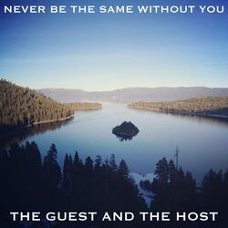 Never Be The Same Without You