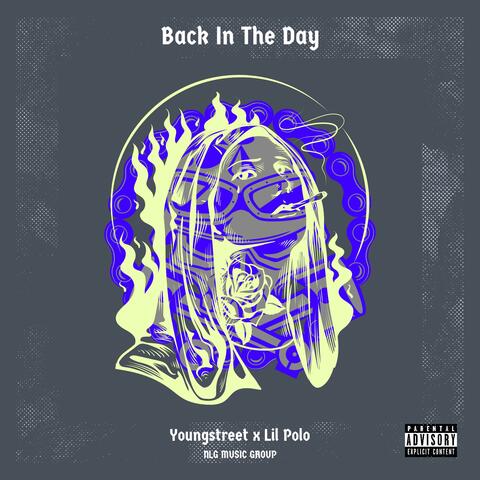 Back In The Day (feat. Lil Polo)
