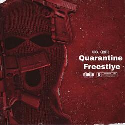 Quarantine Freestyle