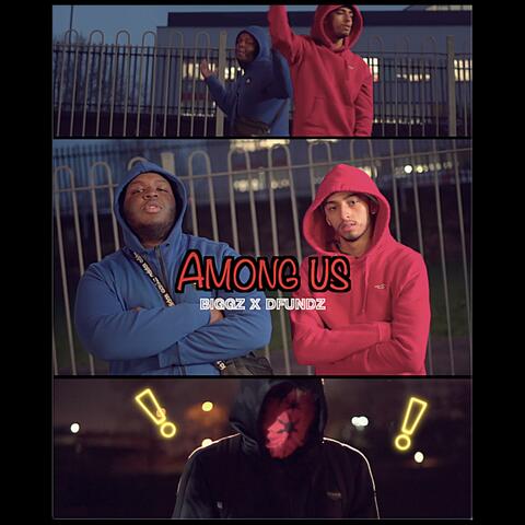 Among Us (feat. Biggz)