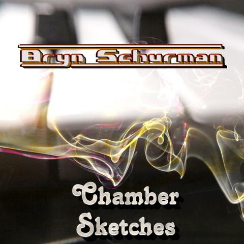 Chamber Sketches