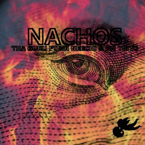 Nachos (feat. HN Neechi & HN Tinto)