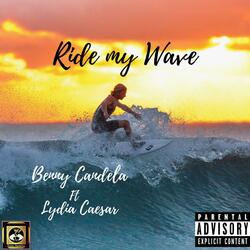 Ride My Wave (feat. Lydia Caesar)