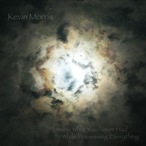 Losing What You Never Had, While Possessing Everything