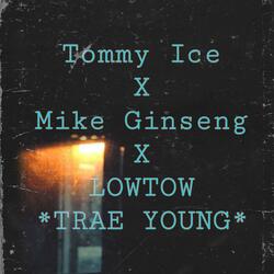 Trae Young (feat. Tommy Ice & LOWTOW)