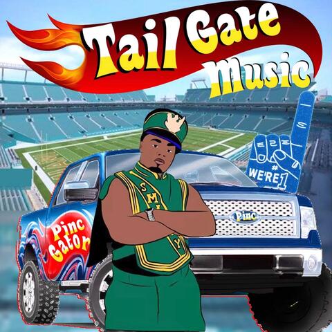 Tail Gate Music