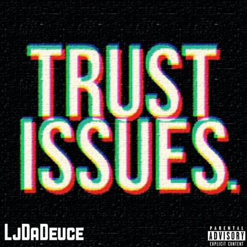 Trust Issues EP