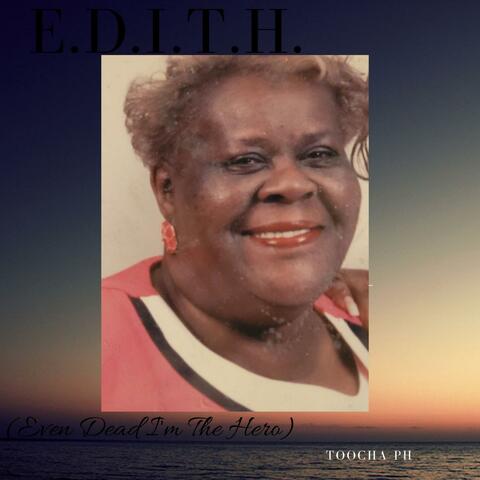 E.D.I.T.H.