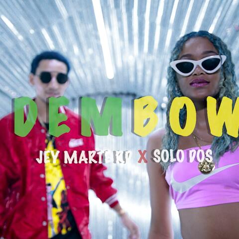 Dembow (feat. Jey Marte RD)