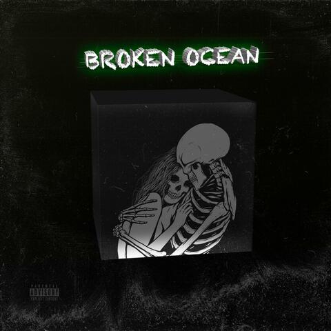 Broken Ocean