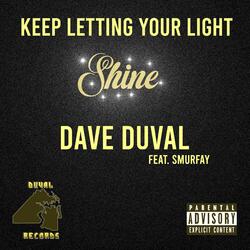 KEEP LETTING YOUR LIGHT SHINE (feat. Smurfay)