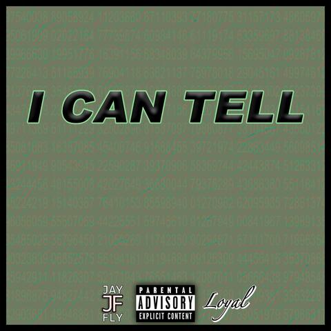 I Can Tell