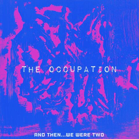 And Then... We Were Two