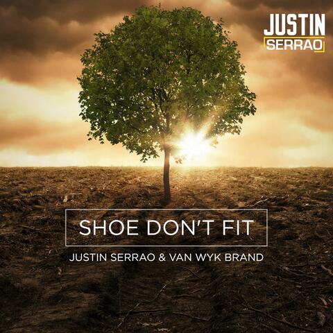 Shoe Don't Fit (feat. Van Wyk Brand)