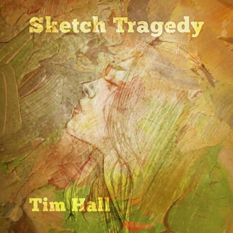 Sketch Tragedy