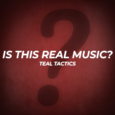 Is This Real Music?