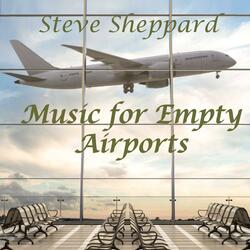 Music for Empty Airports