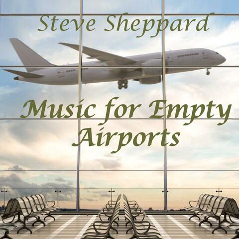 Music for Empty Airports