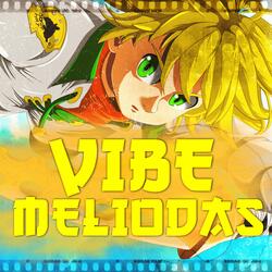 Vibe Meliodas