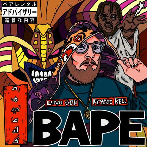Bape (feat. FlyBoi Rell & Lava God)