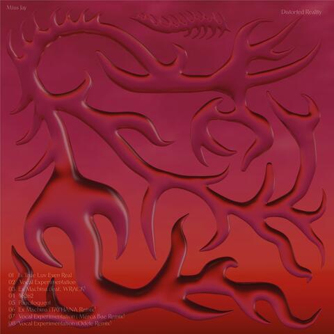 Distorted Reality