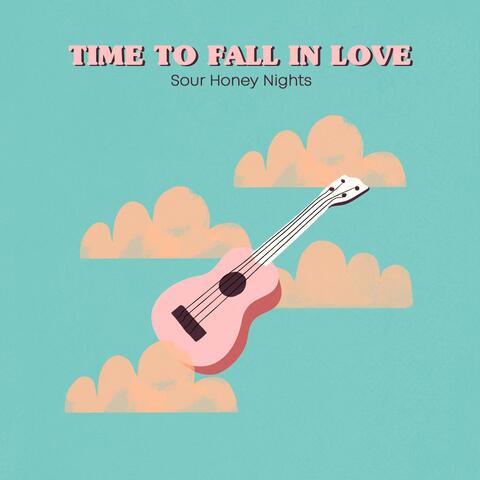 Time To Fall In Love