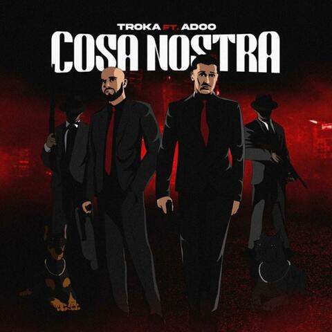 Cosa Nostra (feat. Adoo)