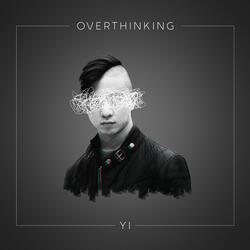 Overthinking
