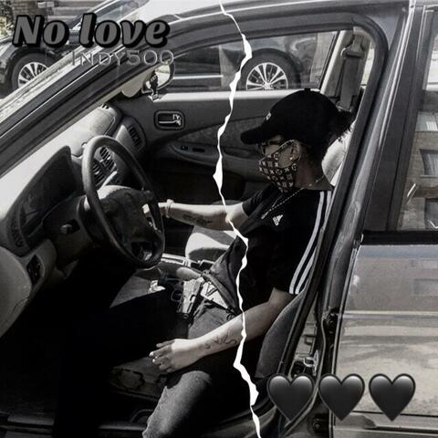 No Love