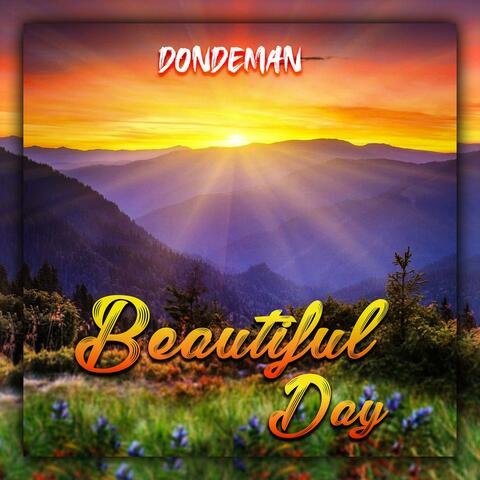 BEAUTIFUL DAY
