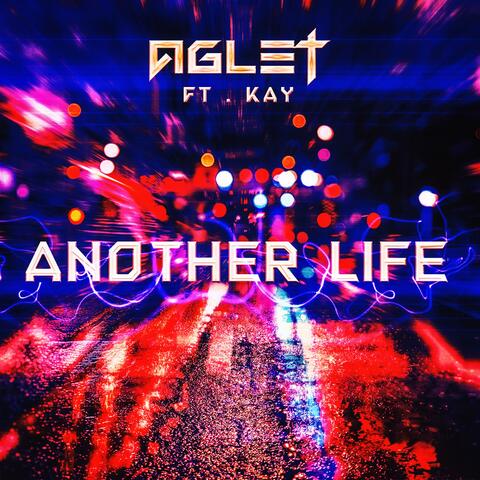 Another Life (feat. Kay)