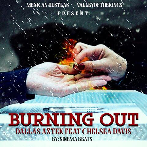Burning Out (feat. Chelsea Davis)