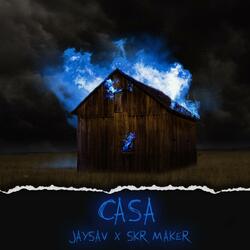 Casa (feat. Skr Maker)