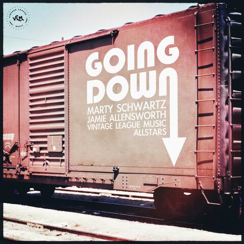 Going Down (feat. Jamie Allensworth & Vintage League Music Allstars)